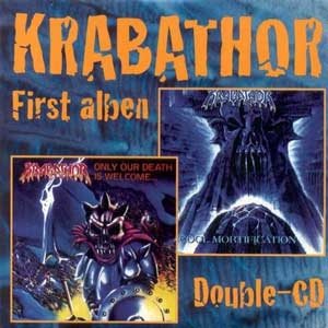 Krabathor - First Alben