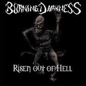 Burning Darkness - Risen out of Hell