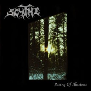 Scythe - Poetry of Illusions