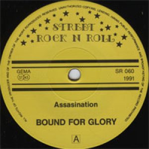 Bound for Glory - Assassination