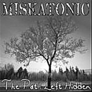 Miskatonic - The Path Left Hidden