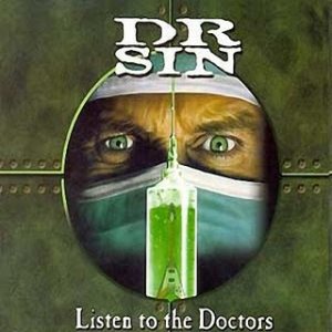Dr. Sin - Listen to the Doctors