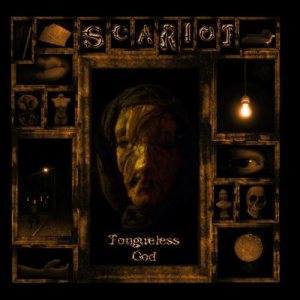 Scariot - Tongueless God