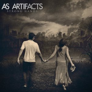 As Artifacts - Strong Hands