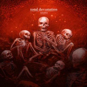 Total Devastation - Satama