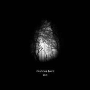 Nucleus Torn - Knell