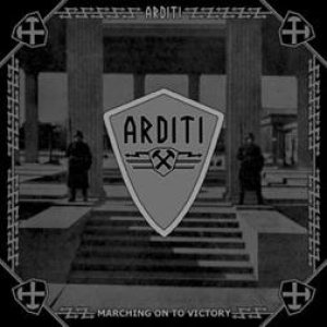 Arditi - Marching on to Victory
