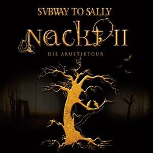 Subway to Sally - Nackt II
