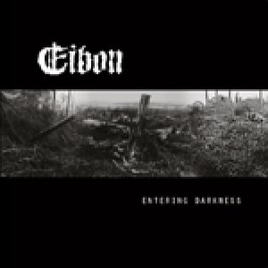 Eibon - Entering Darkness