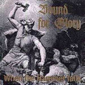 Bound for Glory - When the Hammer Falls