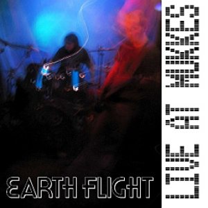 Earth Flight - Live at Mukkes