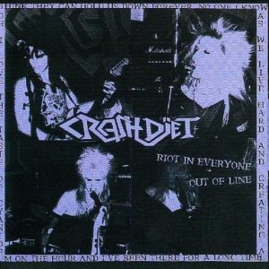 Crashdiet - Riot in Everyone / Out of Line