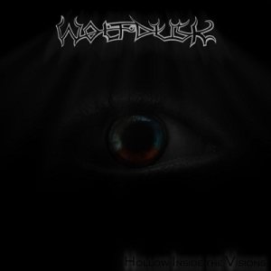 Wolfdusk - Hollow Inside the Visions