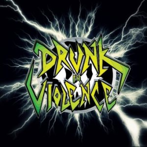 Drunk in Violence - Death-Volution