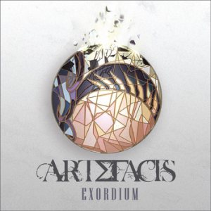 Artefacts - Exordium