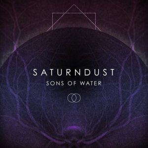 Saturndust - Sons of Water