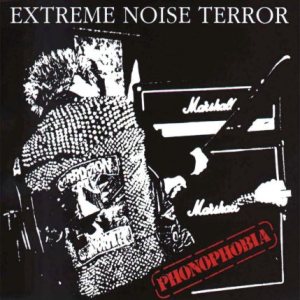 Extreme Noise Terror - Phonophobia