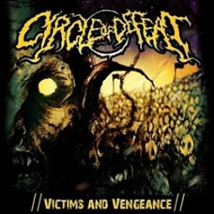 Circle of Defeat - Victims and Vengeance