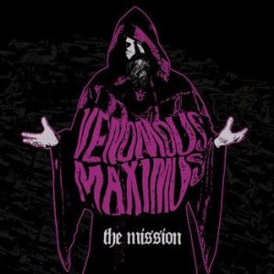 Venomous Maximus - The Mission