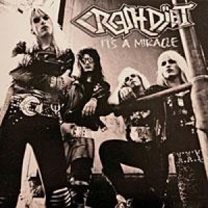 Crashdiet - It's a Miracle