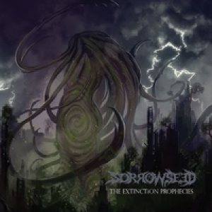 Sorrowseed - The Extinction Prophecies