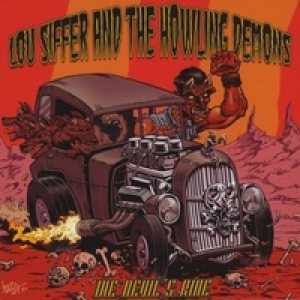 Lou Siffer & the Howling Demons - The Devil's Ride