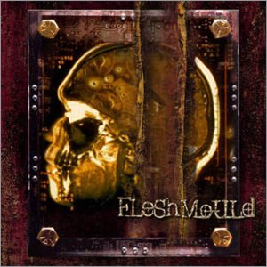 Fleshmould - Incompatible Fragments