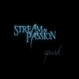 Stream Of Passion - Spark