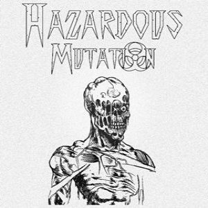 Hazardous Mutation - Chernodeath
