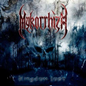 Mykorrhiza - Kingdom Lost