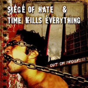 Siege of Hate - Out of Progress