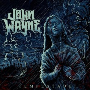 John Wayne - Tempestade