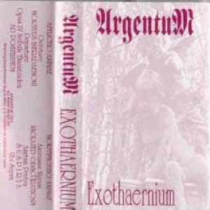 Argentum - Exothaernium