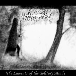 Celestial Mourning - The Laments of the Solitary Minds
