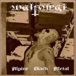 Walpurgi - Alpine Black Metal