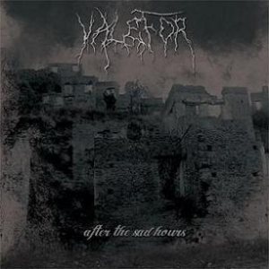 Valefor - After the Sad Hours