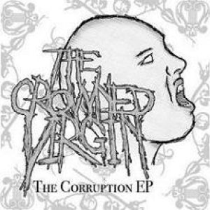 The Crowned Virgin - The Corruption