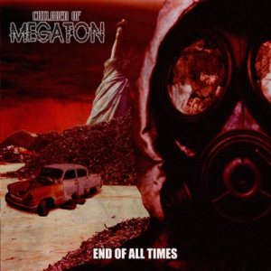 Children Of Megaton - End of all times