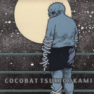 Cocobat - Tsukiookami