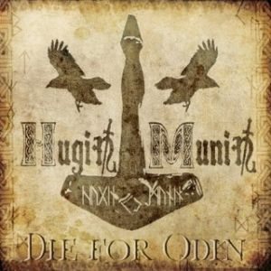 Hugin Munin - Die for Odin