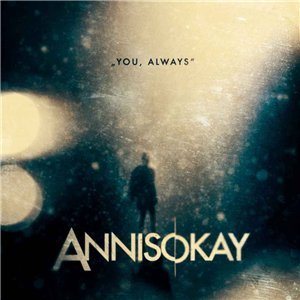 Annisokay - You, Always