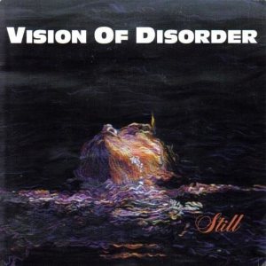Vision of Disorder - Still