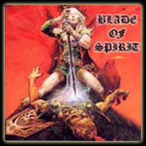 Blade of Spirit - Blade of Spirit