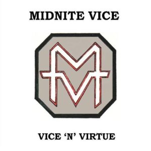 Midnight Vice - Vice 'N' Virtue