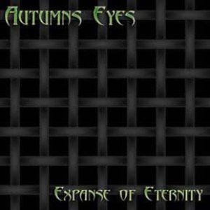 Autumns Eyes - Expanse of Eternity