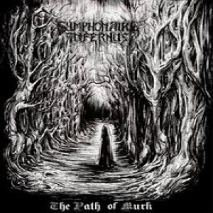 Symphonaire Infernus - The Path of Murk