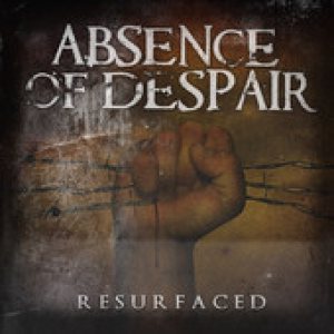 Absence of Despair - Resurfaced