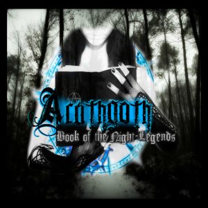 Arathgoth - Book of the Night​-​Legends