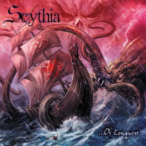 Scythia - ...Of Conquest