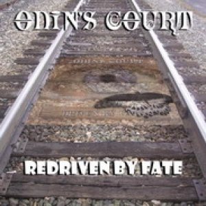 Odin's Court - Redriven By Fate